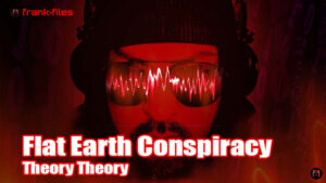 Flat Earth Conspiracy Theory Theory