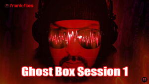 Ghost Box Session 1