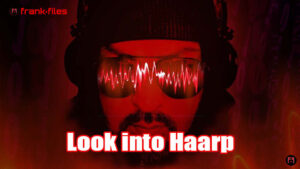 Look into Haarp